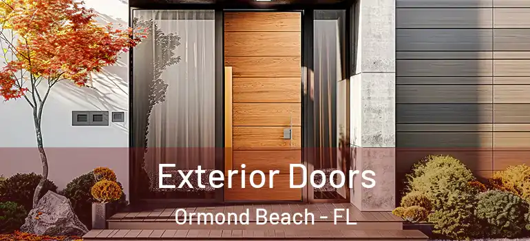  Exterior Doors Ormond Beach - FL