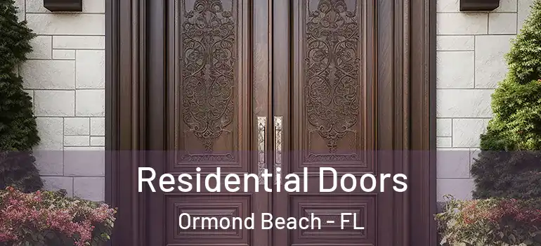  Residential Doors Ormond Beach - FL